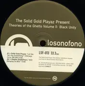 THe Solid Gold Playaz Present