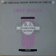 Frankie Knuckles, Joe Smooth - The Original House Sound Of Chicago: Deep House Vol. One