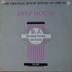 Frankie Knuckles - The Original House Sound Of Chicago: Deep House Vol. One