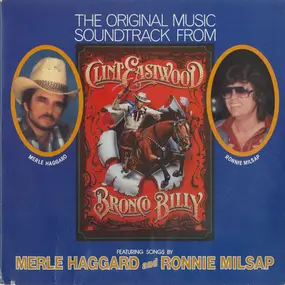 Merle Haggard - The Original Music Soundtrack From Clint Eastwood's - Bronco Billy