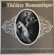 Goethe / Schiller a.o. - Théâtre Romantique