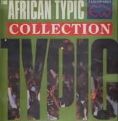 Sam Fan Thomas - The African Typic Collection