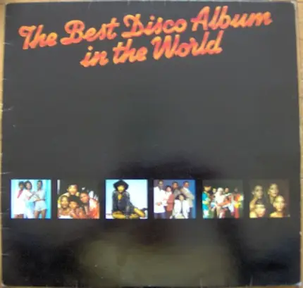 Chic, Amii Stewart, Boney M a.o. - The Best Disco Album In The World