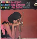 LP - Les Elgart, Ray McKinley, Jan Garber - The Big Bands Swing!