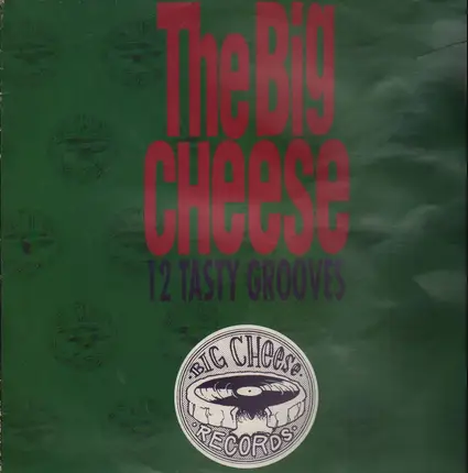 Marva Whitney, High Voltage, The Interpretations a.o. - The Big Cheese (12 Tasty Grooves)
