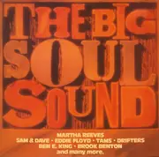 LP - Martha Reeves, Sam&Dave, Eddie Floyd - The Big Soul Sound