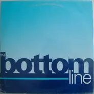 Barbara Dixon, Feelin' Vibes a.o. - The Bottom Line