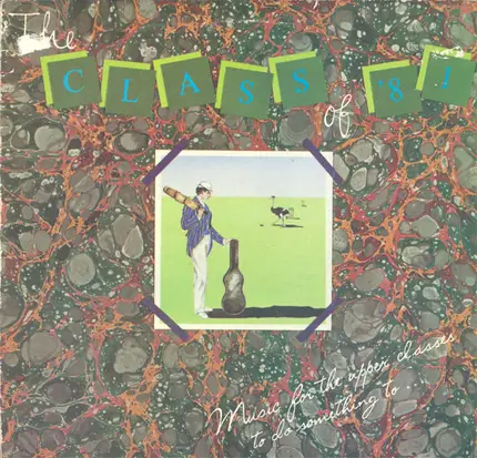 Void, Bino, Exeros, ... - The Class Of '81 (Music For The Upper Classes To Something To ...)