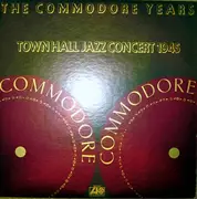 Double LP - Red Norvo, Don Byas, Teddy Wilson, etc - The Commodore Years - Town Hall Jazz Concert 1945