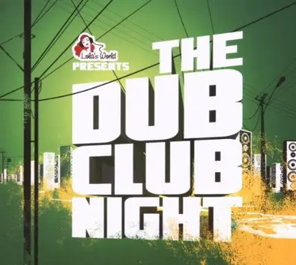 Noiseshaper, Hakan Lidbo, a.o. - The Dub Club Night