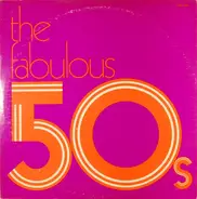 The Four Lads a.o. - The Fabulous 50s