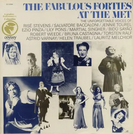 Rise Stevens, Salvatore Baccaloni,.. - The Fabulous Forties At The Met