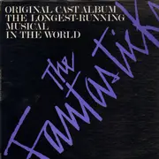 LP - Various - The Fantasticks - The Original Cast Album Of The Award-Winning International Musical