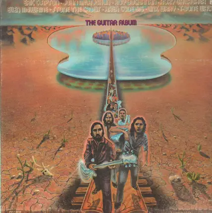 Ellen McIlwaine, Rox Buchanan, Link Wray a.o. - The Guitar Album