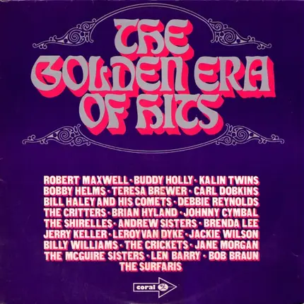 Robert Maxwell, Buddy Holly, The Critters a.o. - The Golden Era Of Hits