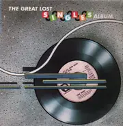 Various - The Great Lost Singles Album