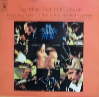 Various - The Historic Town Hall Concert -The Guitar Album