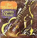 LP - Porter Wagoner, Don Gibson,.. - The History Of Country Music - Volume 3