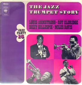 Various Artists - The Jazz Trumpet Story - Jazz Party 16