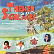 Joyo, Roberto Blanco, u. a. - Thekenschlager Die Party Vol. 2