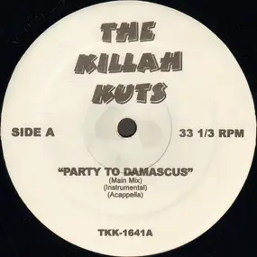 Various Artists - Party To Damascus / So Hard / Bullet From A Gun / Sacred