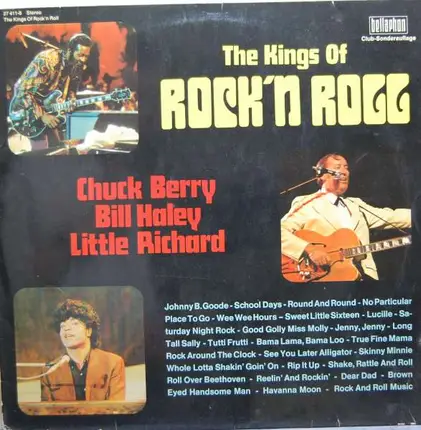 Chuck Berry, Bill Haley and Little Richard - The Kings Of Rock'n Roll