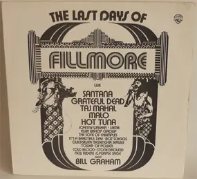 The Grateful Dead - The Last Days Of Fillmore