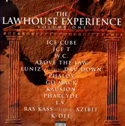 Ice Cube, Ice T, K-Dee a.o. - The Lawhouse Experience, Volume One