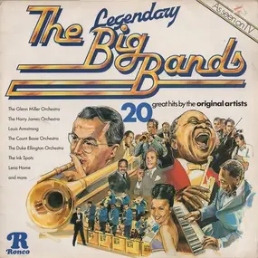 Glenn Miller - The Legendary Big Bands