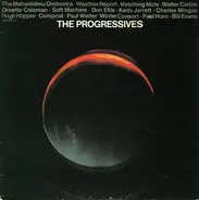 The Mahavishnu Orchestra, Weather Report, Soft Machine... - The Progressives