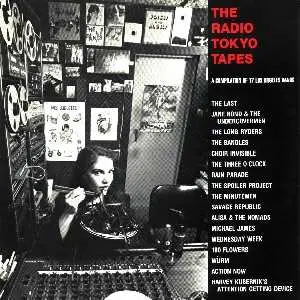 Minutemen, Rain Parade, Long Ryders - The Radio Tokyo Tapes