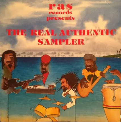 Peter Broggs, Michigan & Smiley, Eek-A-Mouse a.o. - The Real Authentic Sampler