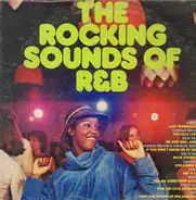 Various - The Rocking Sounds Of R & B (Vol.II)