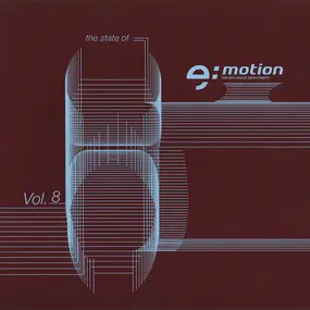 Steve Bug - The State Of E:Motion Vol. 8