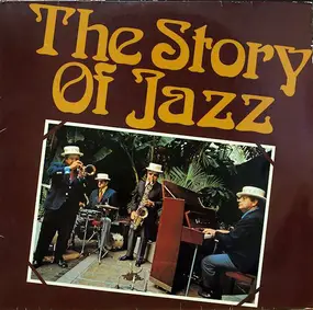 Various Artists - The Story Of Jazz