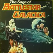 Los Angeles Philharmonic Orchestra - The Saga Of Battlestar Galactica Featuring The Original Cast