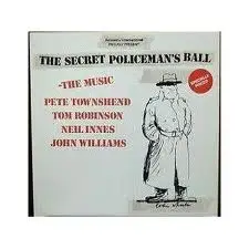 Pete Townsend, Tom Robinson, John Williams, Neil Innes - The Secret Policeman..