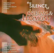 Various - The Silence of Dreams & Harmony