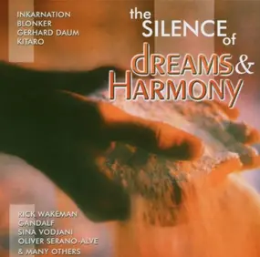 Various Artists - The Silence of Dreams & Harmony