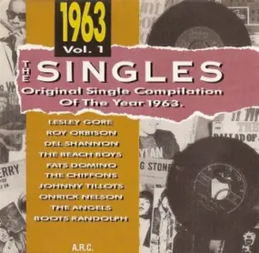 Roy Orbison - The Singles - Original Single Compilation Of The Year 1963 Vol. 1