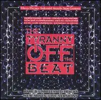 Haujobb, Dorsetshire, Suicide Commando a.o. - The Tyranny Off The Beat