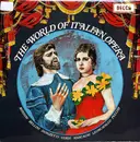 LP - Rossini, Bellini, Donizetti... - The World Of Italian Opera