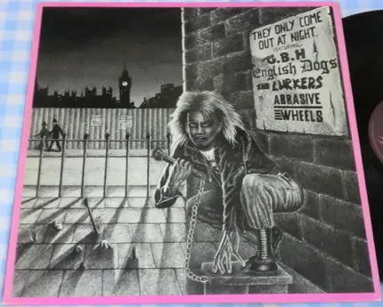Abrasive Wheels, G.B.H. a.o. - They Only Come Out At Night