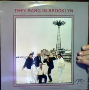 Various - They Sang In Brooklyn
