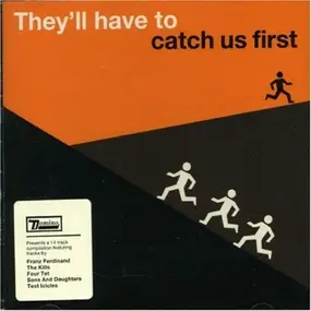 Psapp - They'll Have To Catch Us First