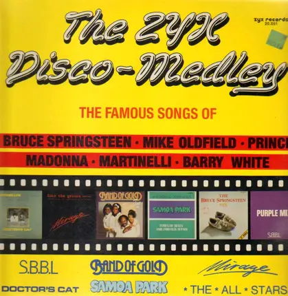 Doctor's Cat, Band Of Gold, Mirage a.o. - The ZYX Disco-Medley