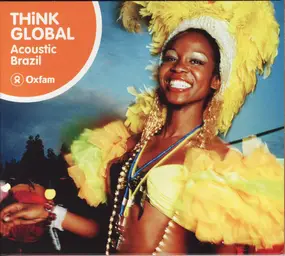 Various Artists - Think Global: Acoustic Brazil