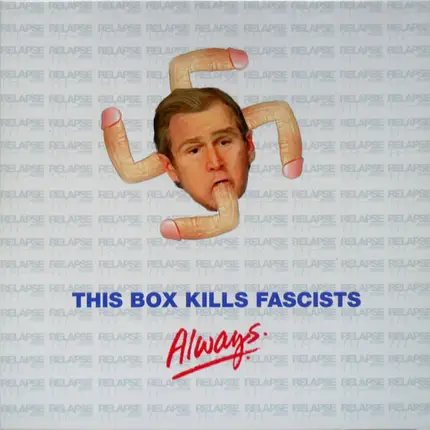 Agents Of Satan / Weekend Nachos a.o. - This Box Kills Fascists Always