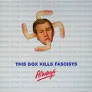 7inch Vinyl Single-Box - Agents Of Satan / Weekend Nachos a.o. - This Box Kills Fascists Always