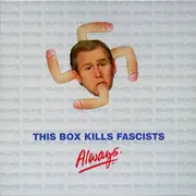 7inch Vinyl Single-Box - Agents Of Satan / Weekend Nachos a.o. - This Box Kills Fascists Always